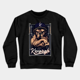 Kenough Crewneck Sweatshirt